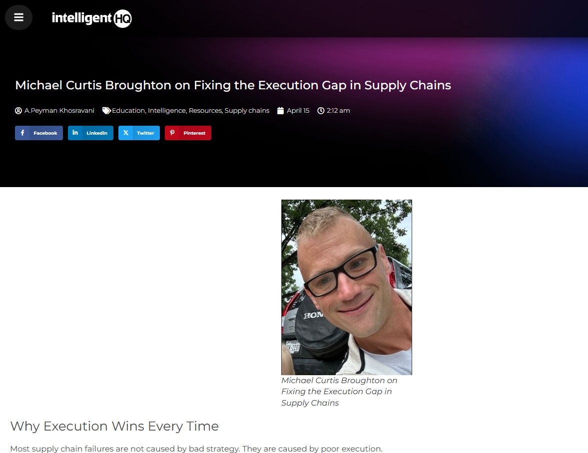 Michael Curtis Broughton on Fixing the Execution Gap in Supply Chains